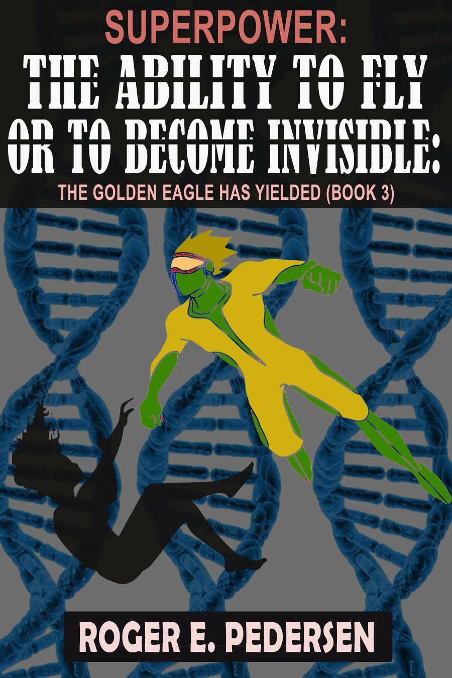 Cover art — The Golden Eagle Has Yielded